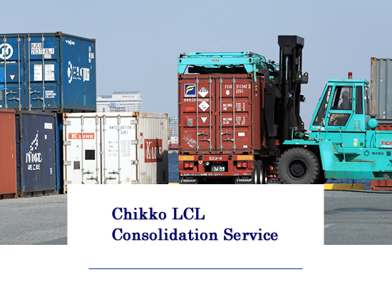 Chikko LCL Consolidation Service